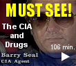The biggest drug smuggler in American History was Barry Seal, a CIA Agent. Seal died in a hail of bullets, but who killed him? The Medellin cartel or the CIA?